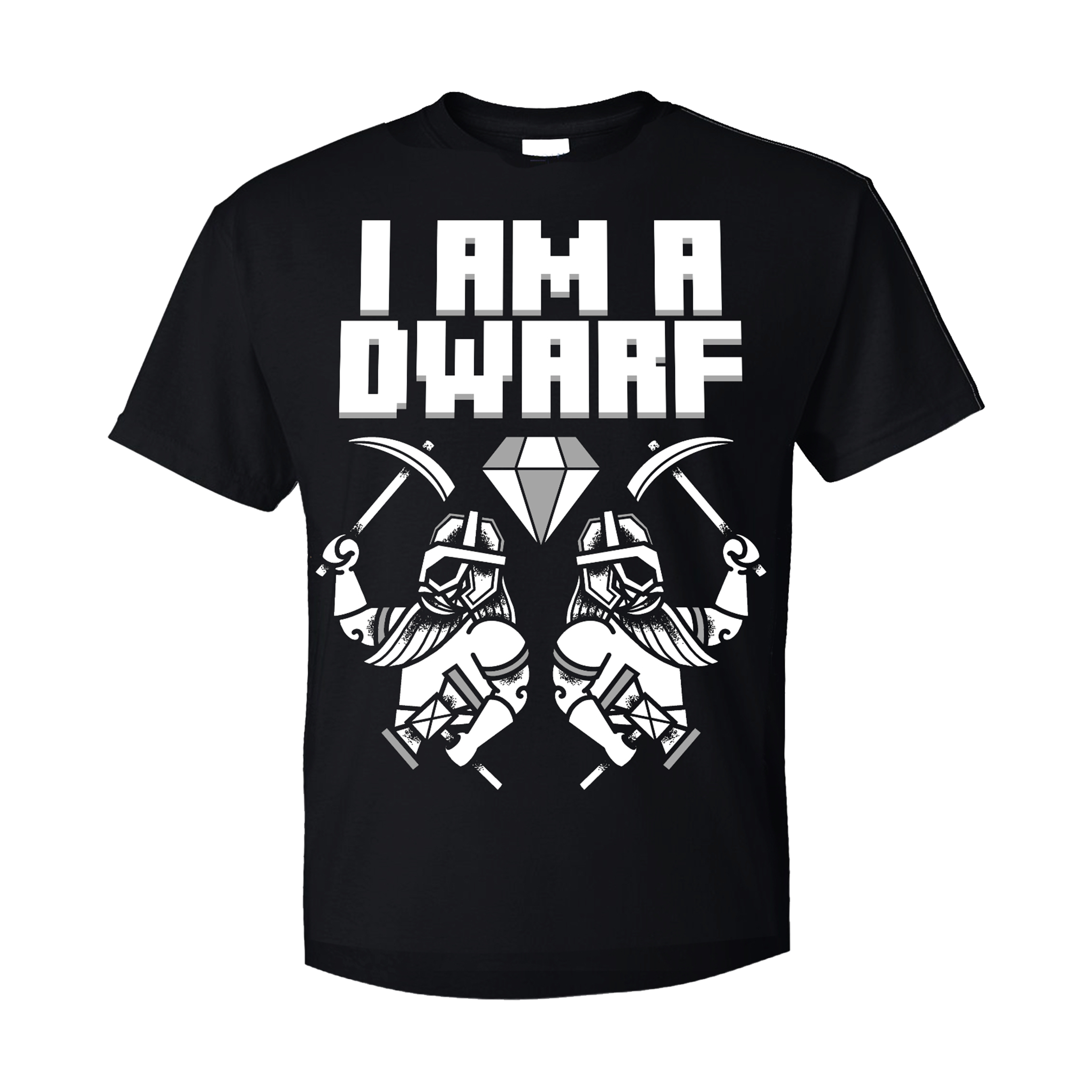 EXAMPLE “WORK OF FICTION” DWARF S/S TEE I Am A Dwarf - T-Shirt – OFFICIAL WINDROSE MERCHANDISE STORE