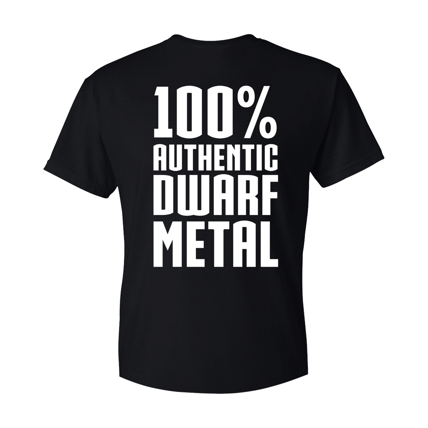 Authentic Dwarf Metal - T-Shirt