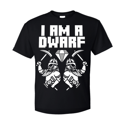 I Am A Dwarf - T-Shirt Wind Rose