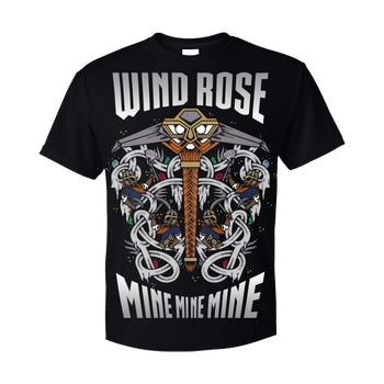 Mine Mine Mine - T-Shirt Wind Rose